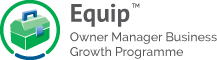 Equip Business Growth Programme for Owner Managers
